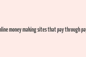 best online money making sites that pay through payoneer