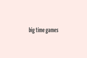 big time games