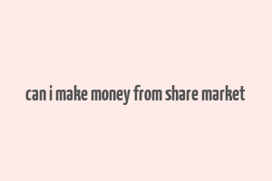 can i make money from share market