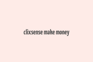 clixsense make money