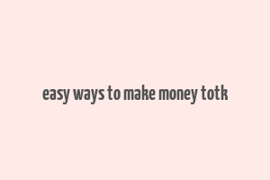 easy ways to make money totk