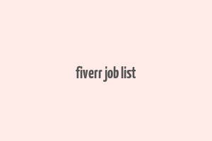 fiverr job list