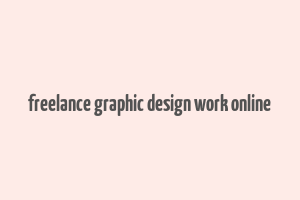 freelance graphic design work online