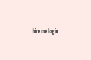 hire me login