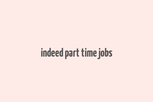 indeed part time jobs