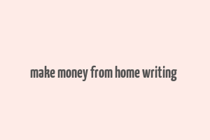 make money from home writing & mailing envelopes