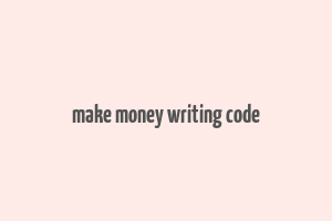 make money writing code