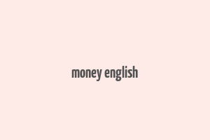 money english