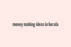 money making ideas in kerala