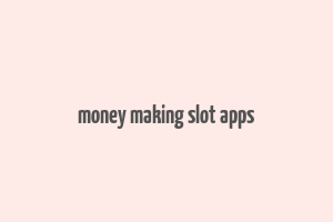 money making slot apps