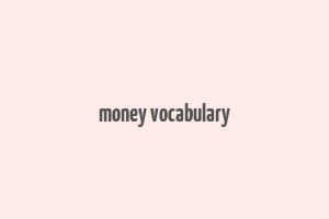 money vocabulary