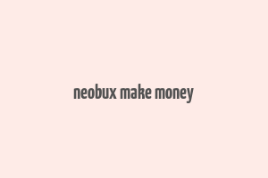 neobux make money