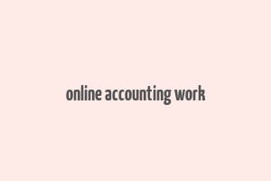 online accounting work