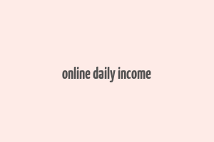 online daily income