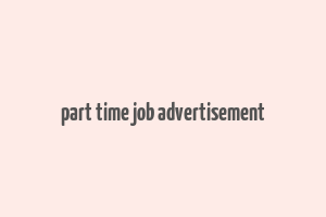 part time job advertisement