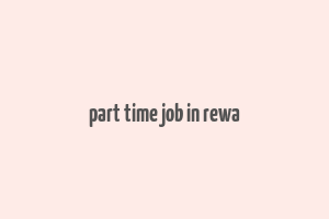 part time job in rewa