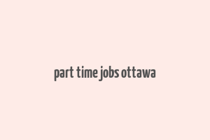 part time jobs ottawa