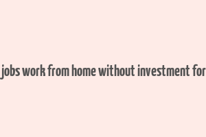 part time jobs work from home without investment for students