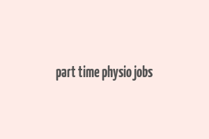 part time physio jobs