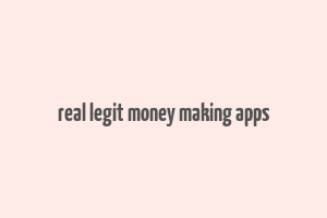 real legit money making apps