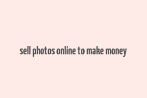 sell photos online to make money