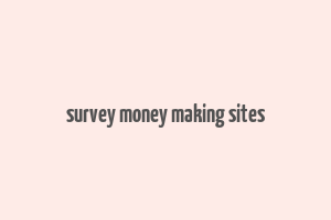 survey money making sites