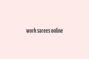 work sarees online