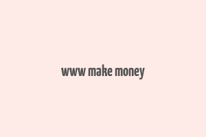 www make money