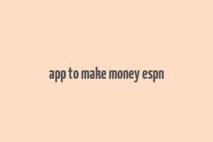 app to make money espn