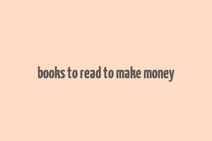 books to read to make money