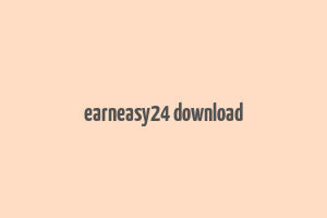 earneasy24 download