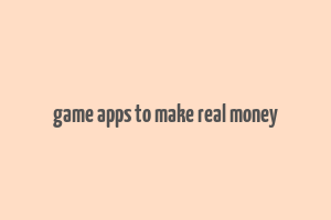 game apps to make real money