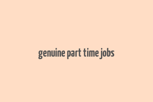 genuine part time jobs