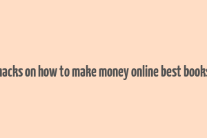 hacks on how to make money online best books