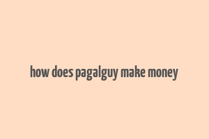 how does pagalguy make money