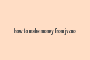 how to make money from jvzoo