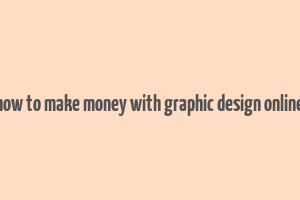 how to make money with graphic design online