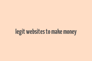 legit websites to make money