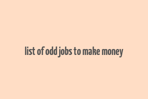 list of odd jobs to make money