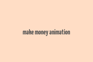 make money animation