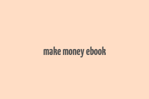 make money ebook