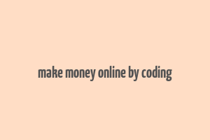 make money online by coding