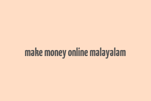 make money online malayalam