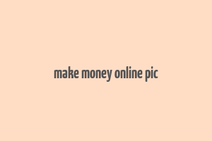 make money online pic