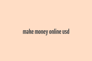 make money online usd