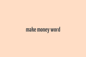 make money word