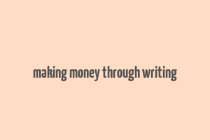 making money through writing