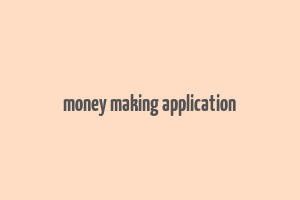 money making application