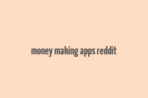 money making apps reddit