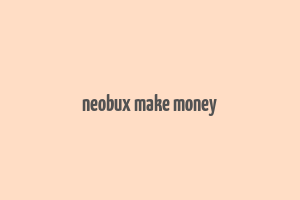 neobux make money